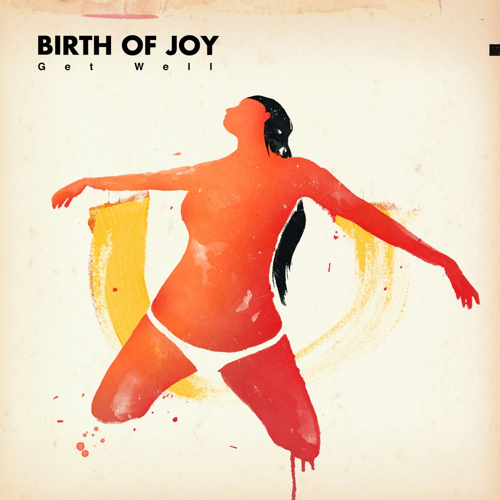 Birth Of Joy_-_Get_Well