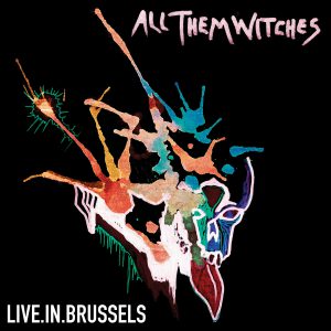 All Them Witches live