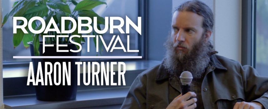 Roadburn video-interview: Aaron Turner over Sumac in de kerk, nieuwe albums en zijn angsten