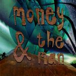 Money & The Man - I Wanna Know (966x1024)