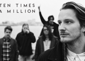 Ten Times A Million toont When The Lights Go Out, eerste video van debuut-EP