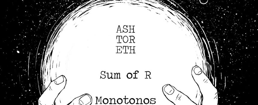 Devoted to Drone #9 presenteert speciale show van Sum of R + Ashtoreth en Monotonos in OCCII
