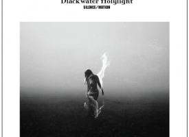 Albumreview: Blackwater Holylight – Silence/Motion