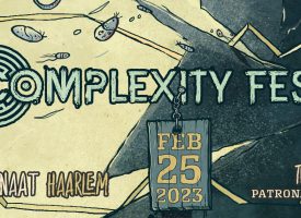Gloeiendhete uitgaanstip: Complexity Fest a.s. zaterdag in Patronaat met o.a. Tribulation,. Author & Punisher en Stake