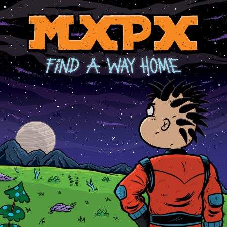 MxPx– Find A Way Home